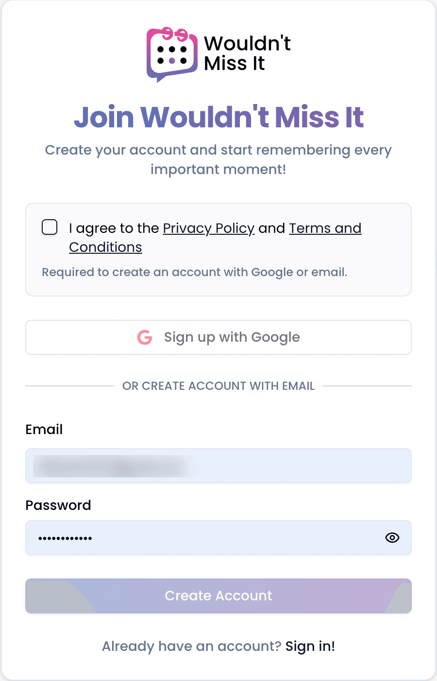 The Wouldn't Miss It sign-up screen, which asks only for an email address and password.